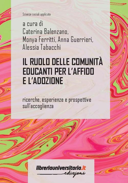 Copertina del volume “Il ruolo delle comunità educanti per l’affido e l’adozione”